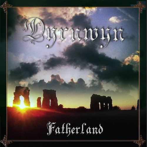 dyrnwyn-fatherland